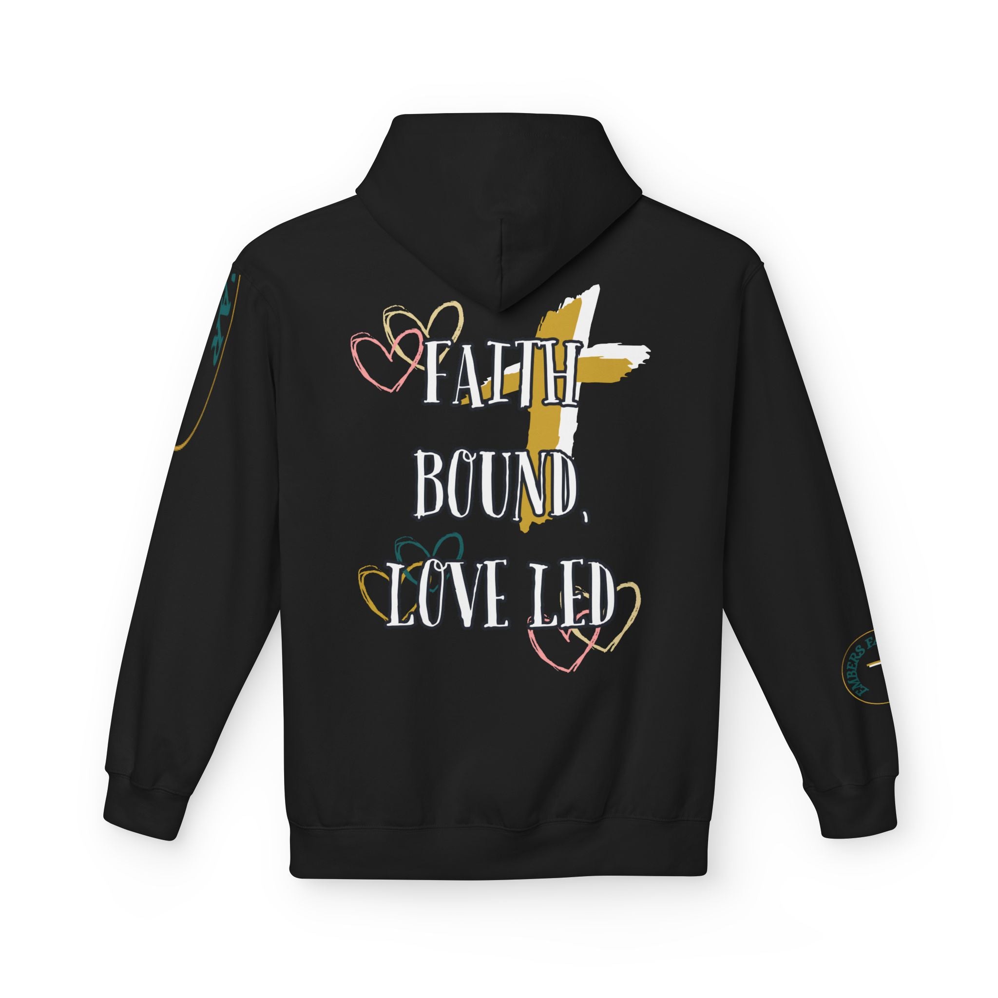 Faith bound, Love led. - Hoodie