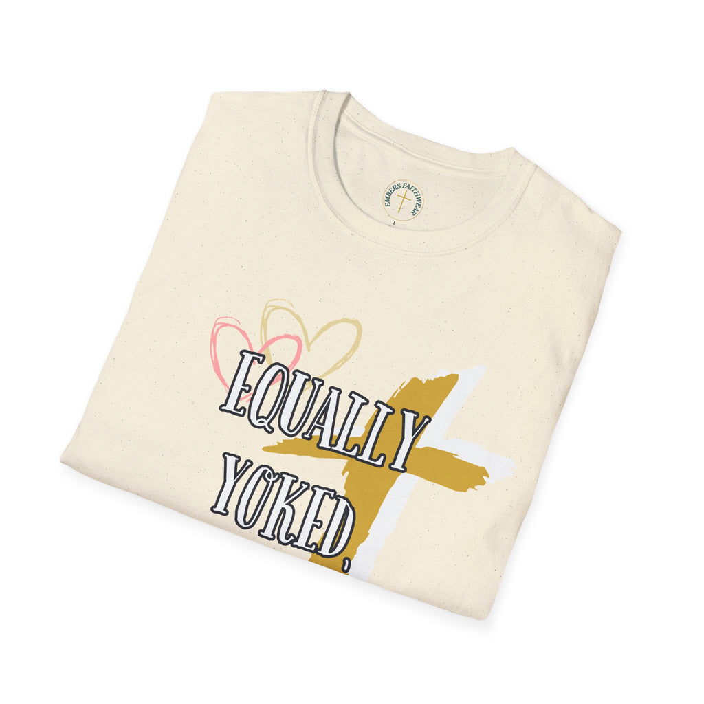 Equally yoked, Christ centered. T-Shirt