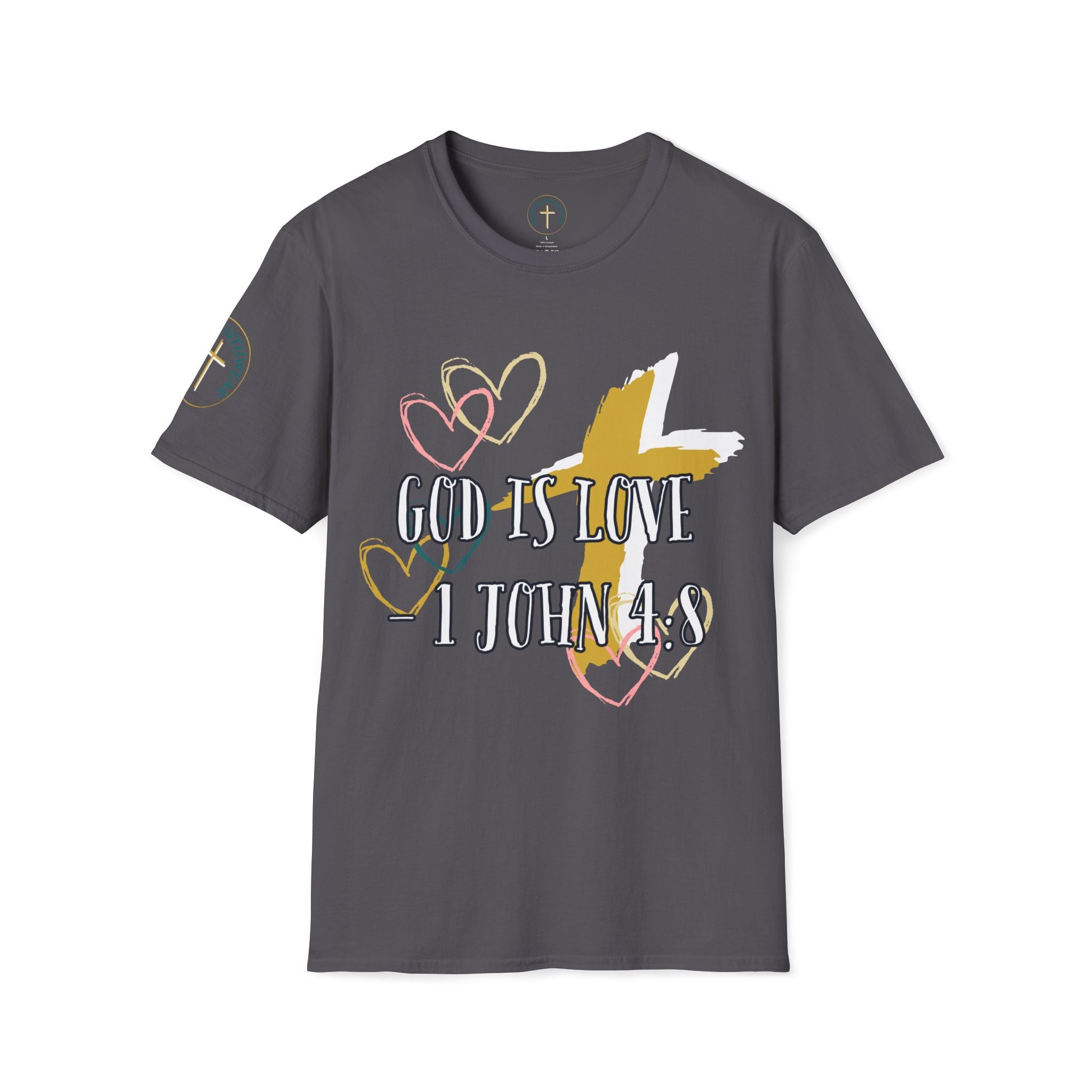 God is Love - 1 john 4:8 . T-Shirt