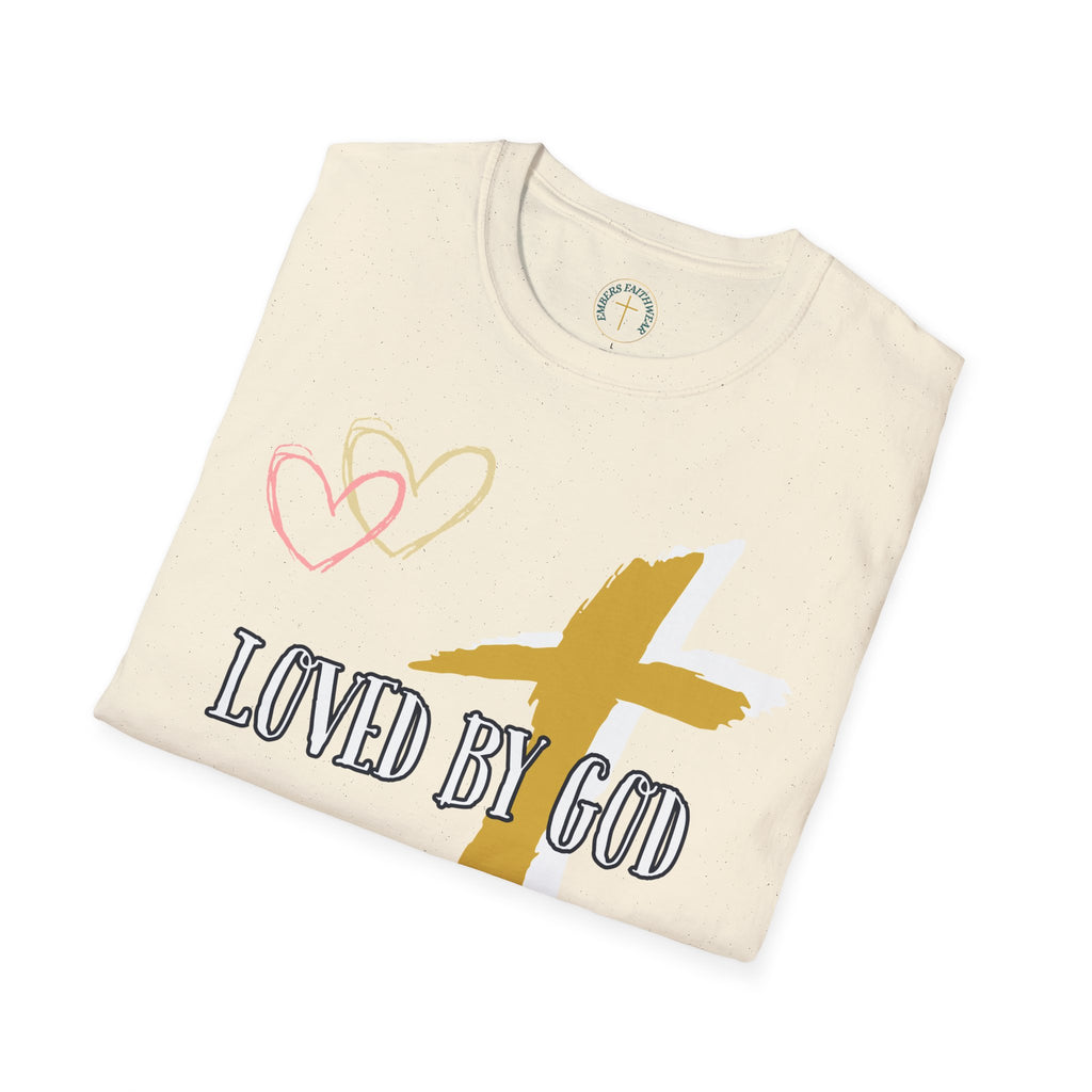 Loved by God, Chosen daily. T-Shirt