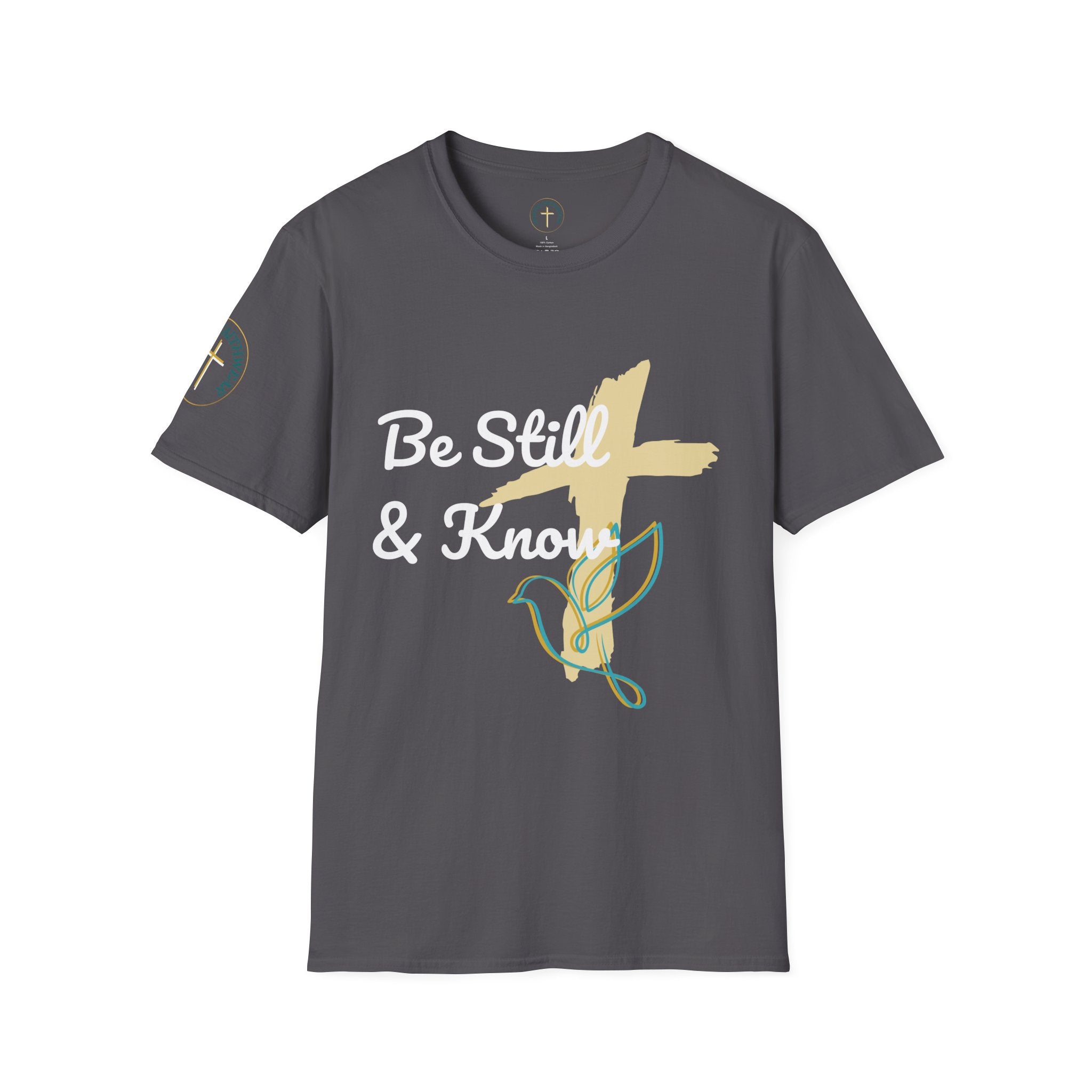 Be still and know. T-Shirt