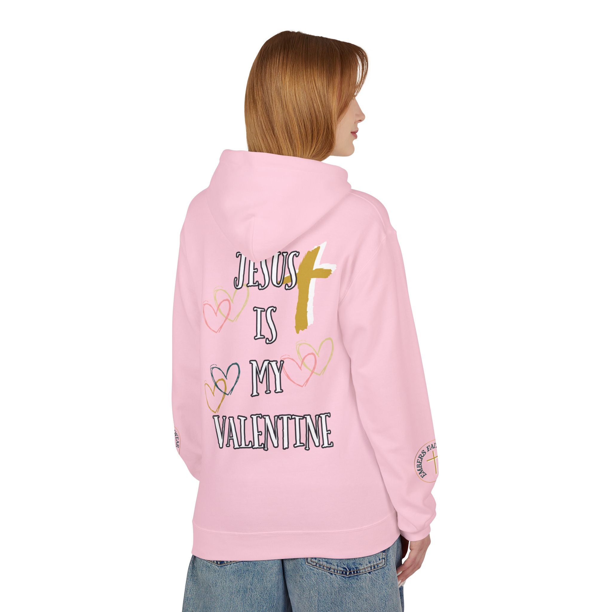 Jesus is my Valentines (2). - Hoodie