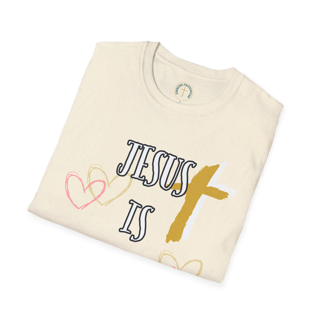 Jesus is my Valentines (1). T-Shirt
