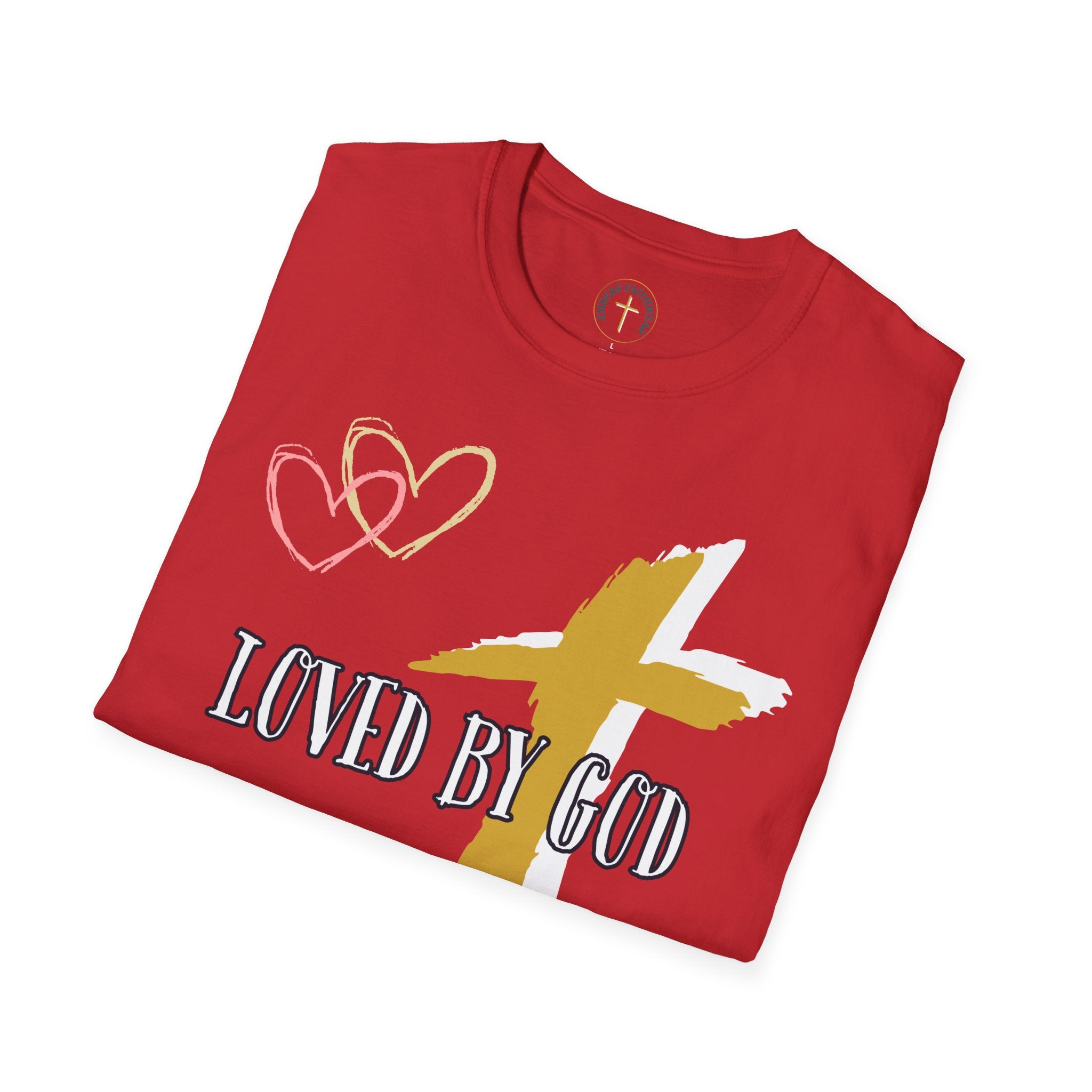 Loved by God, Chosen daily. T-Shirt