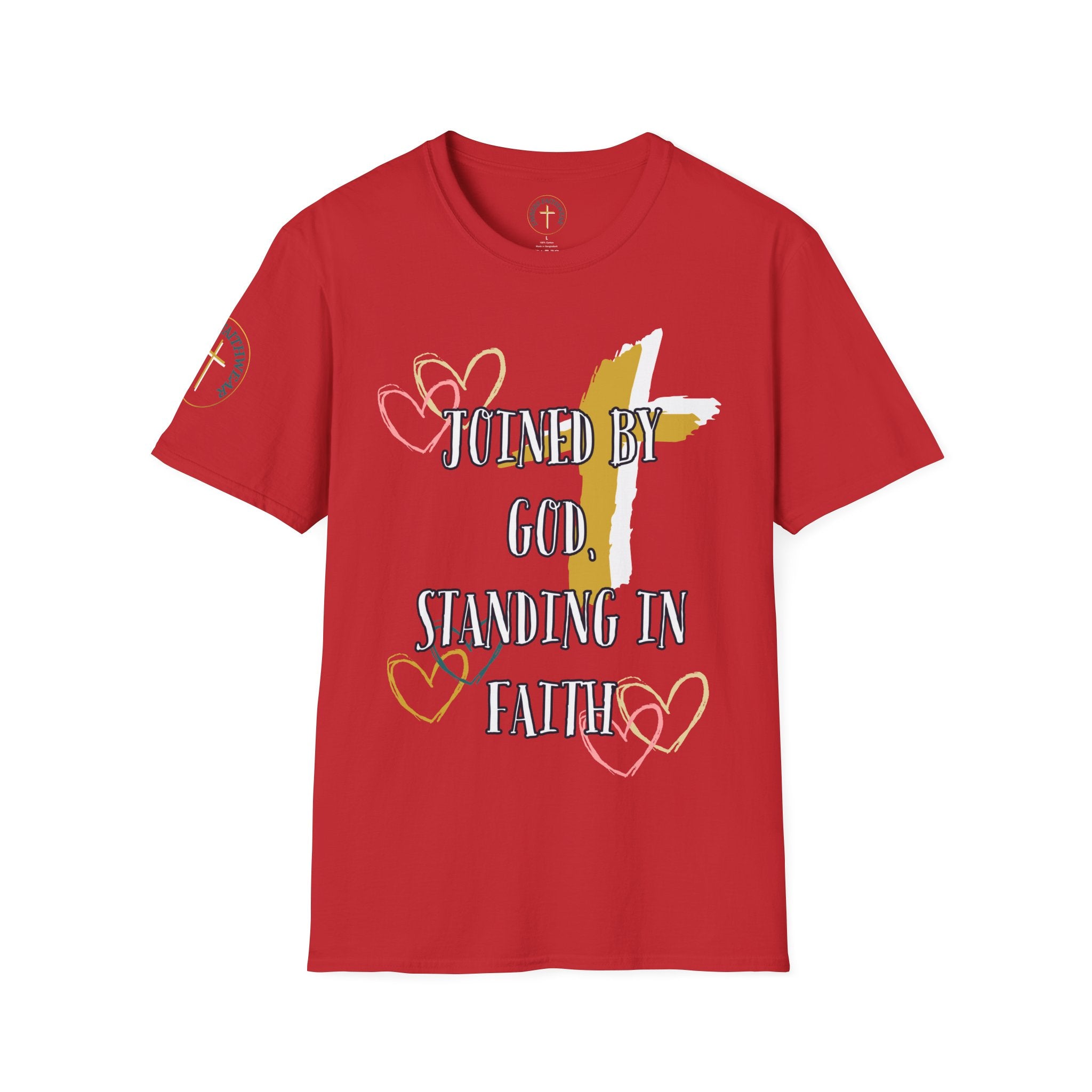 Joined by God, Standing in faith. T-Shirt