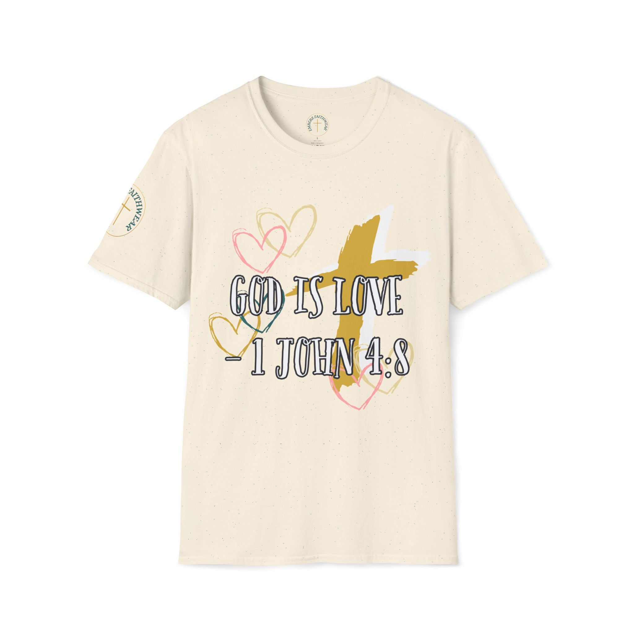 God is Love - 1 john 4:8 . T-Shirt