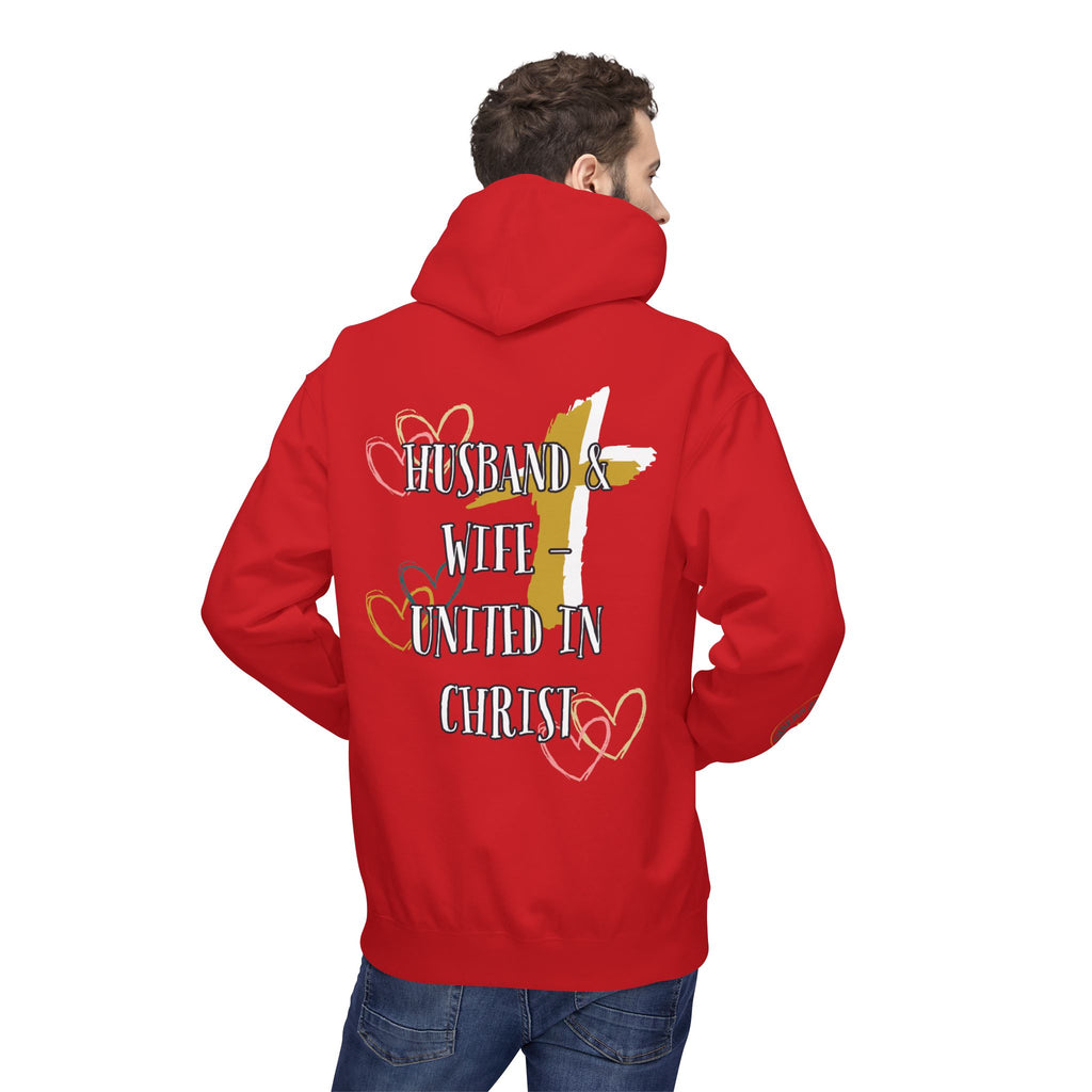 Husband & Wife - United in Christ. - Hoodie