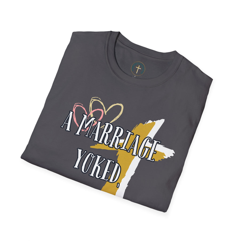 A marriage yoked, Christ centered. T-Shirt