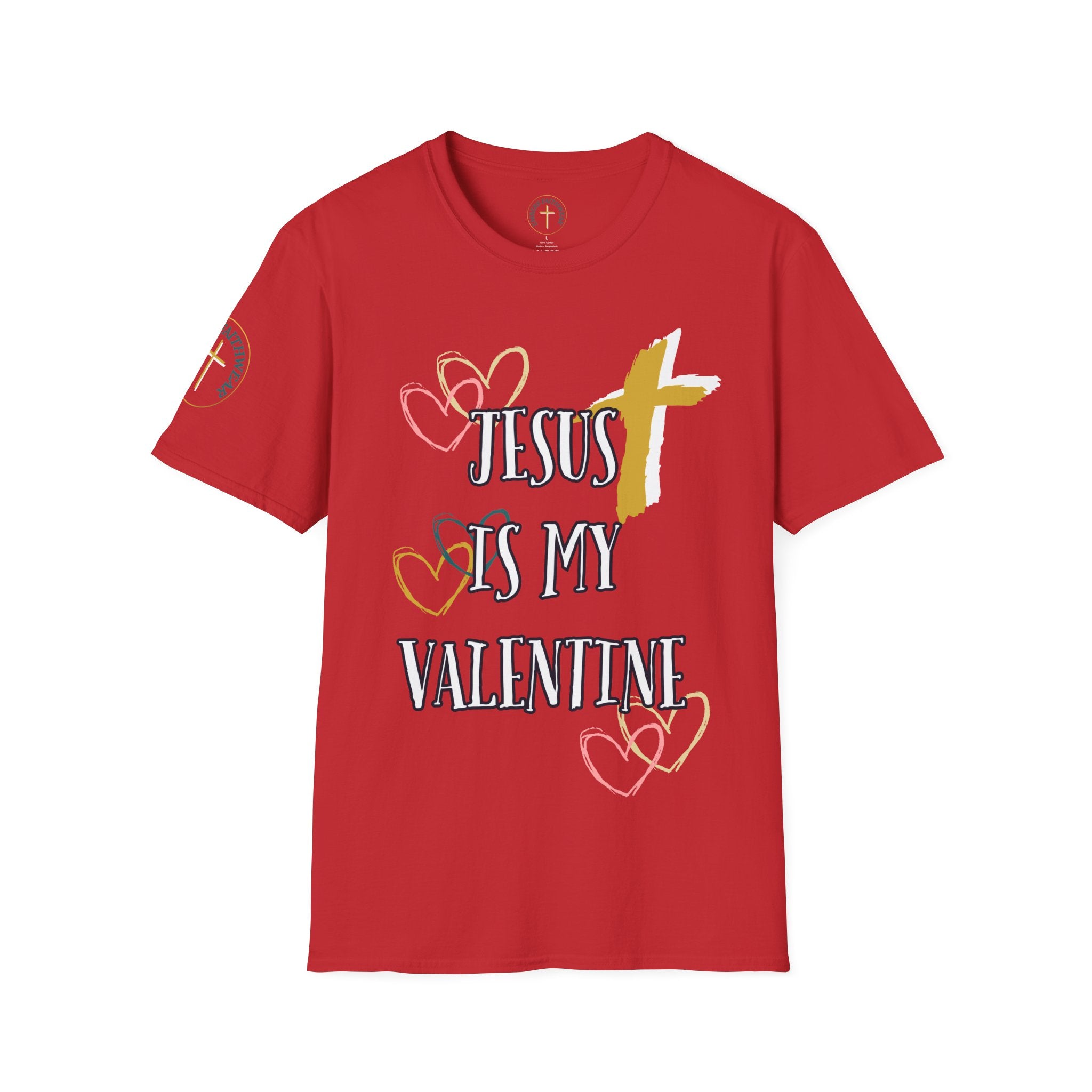 Jesus is my Valentines (2). T-Shirt