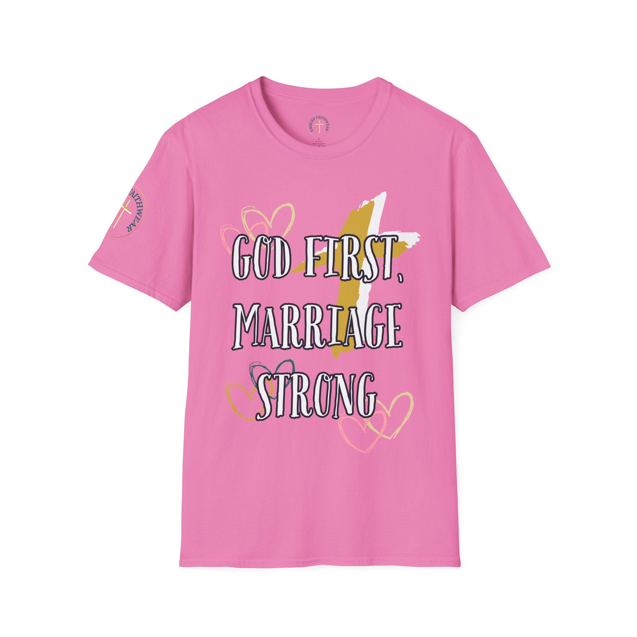 God first, Marriage strong. T-Shirt