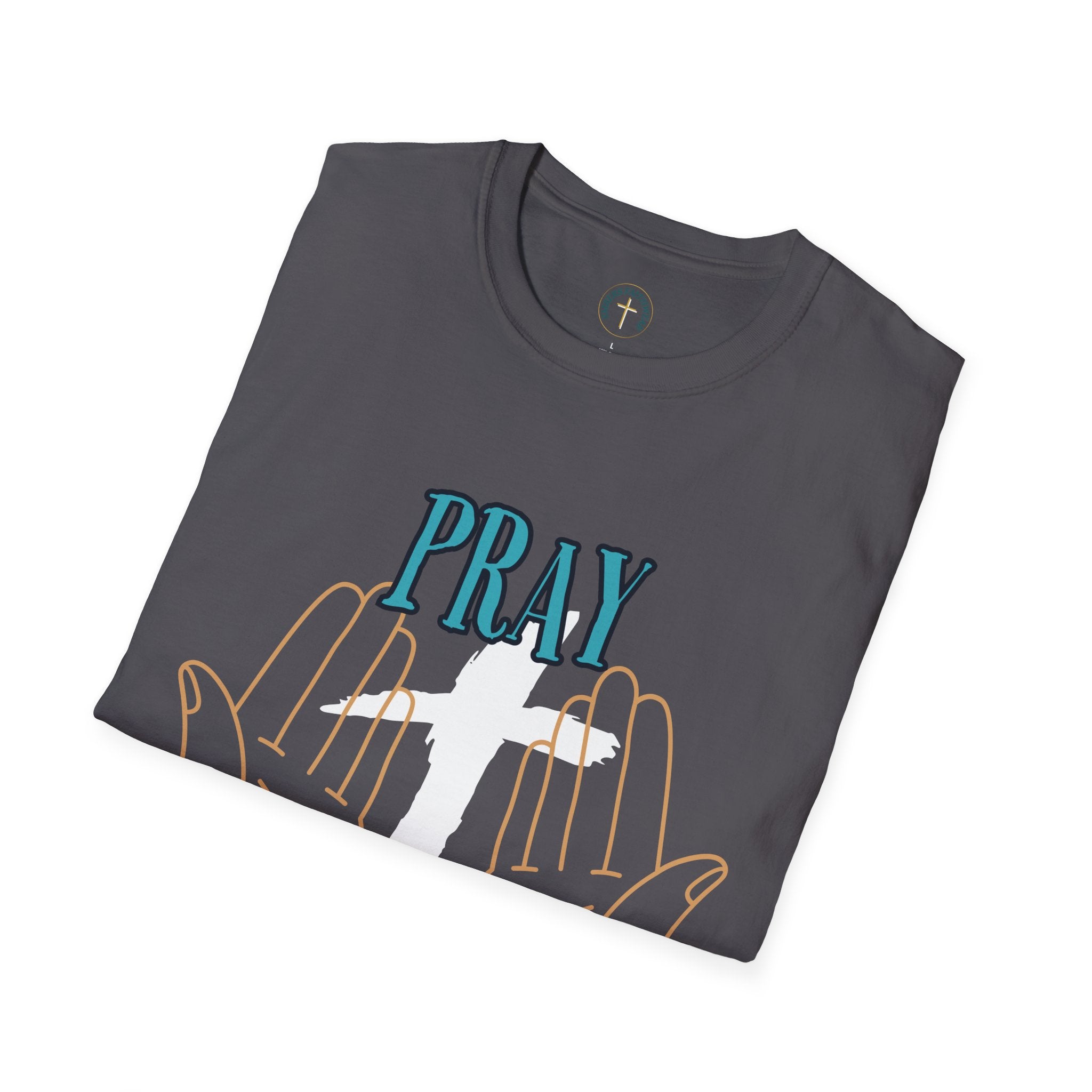 Pray without ceasing. T-Shirt