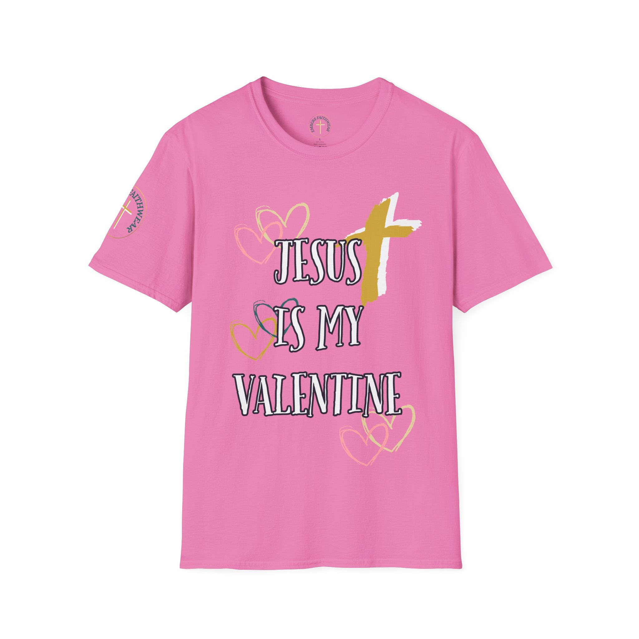 Jesus is my Valentines (2). T-Shirt