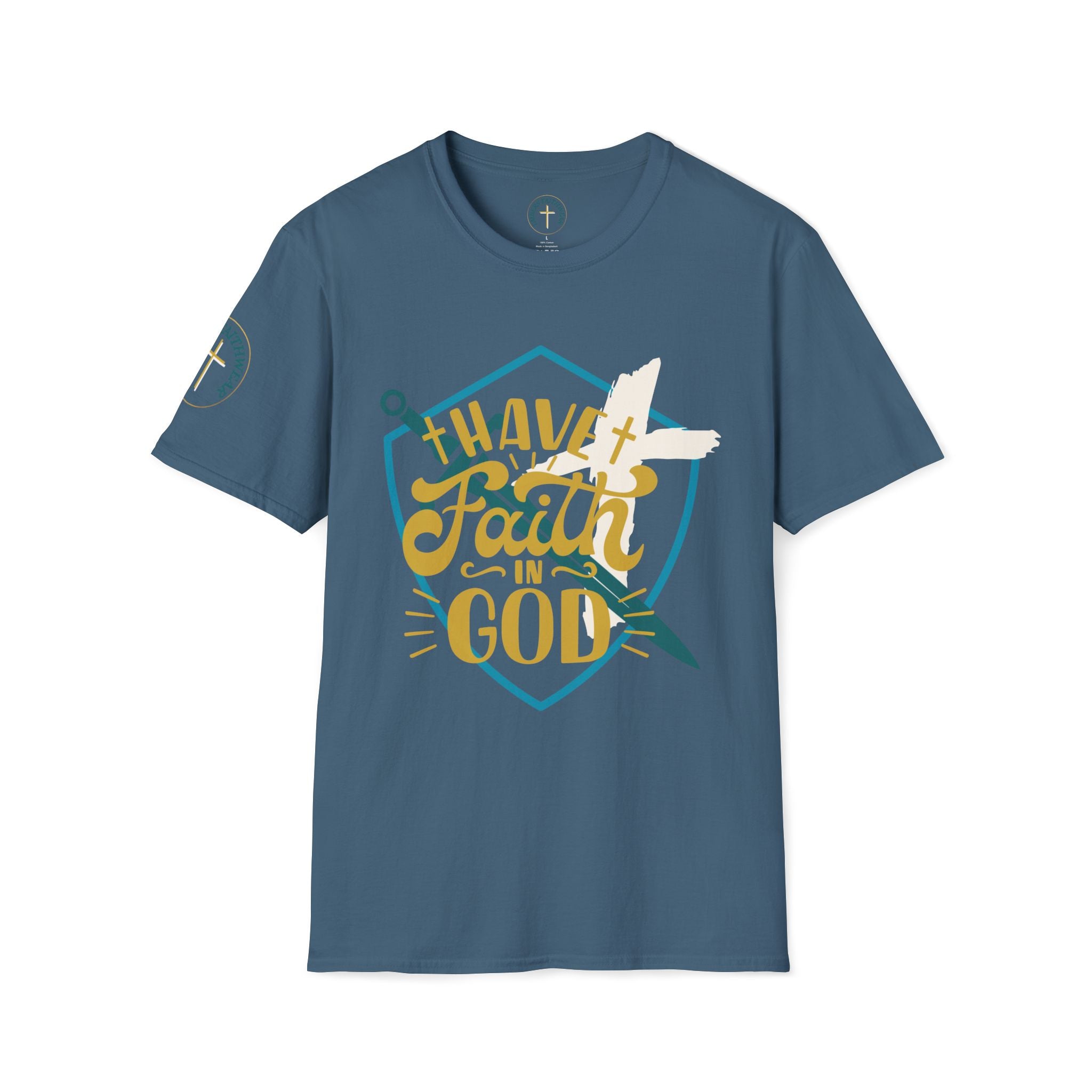 I Have Faith in God. (1) T-Shirt