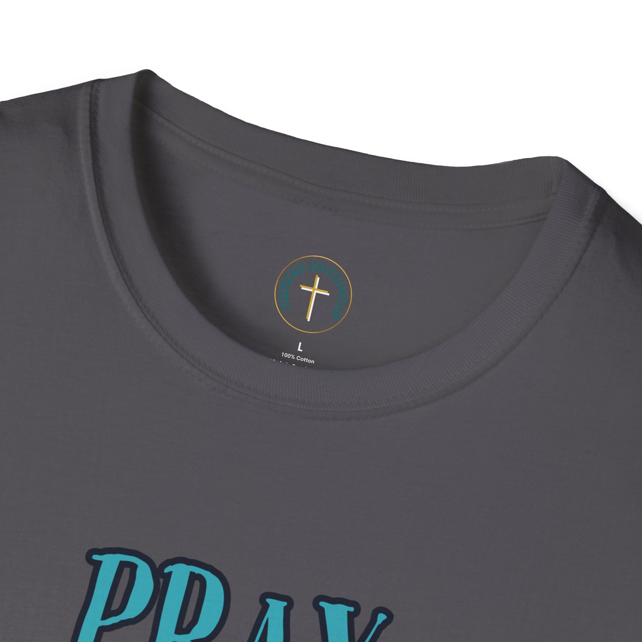 Pray, give thanks and rejoyce. T-Shirt