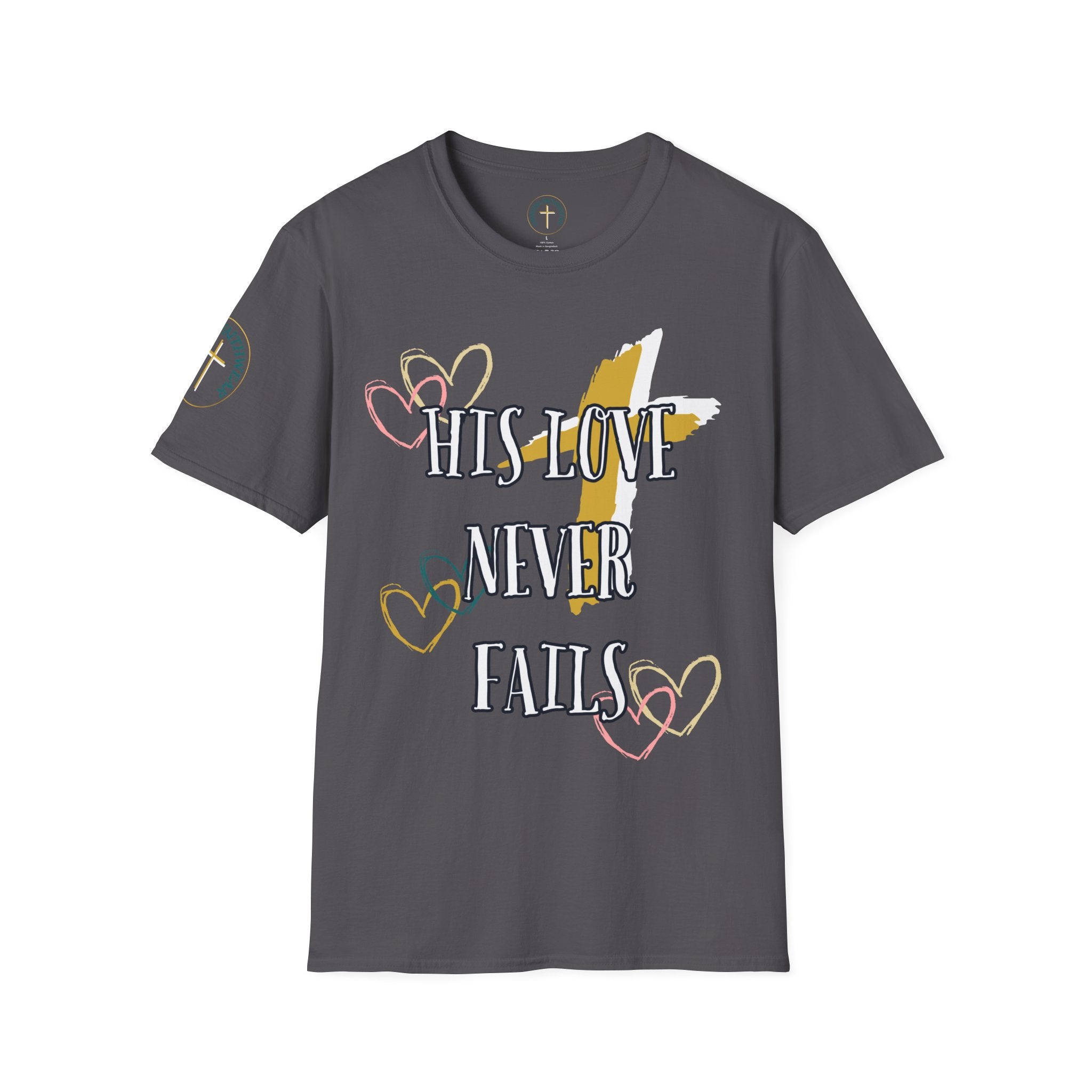 His love never fails. T-Shirt