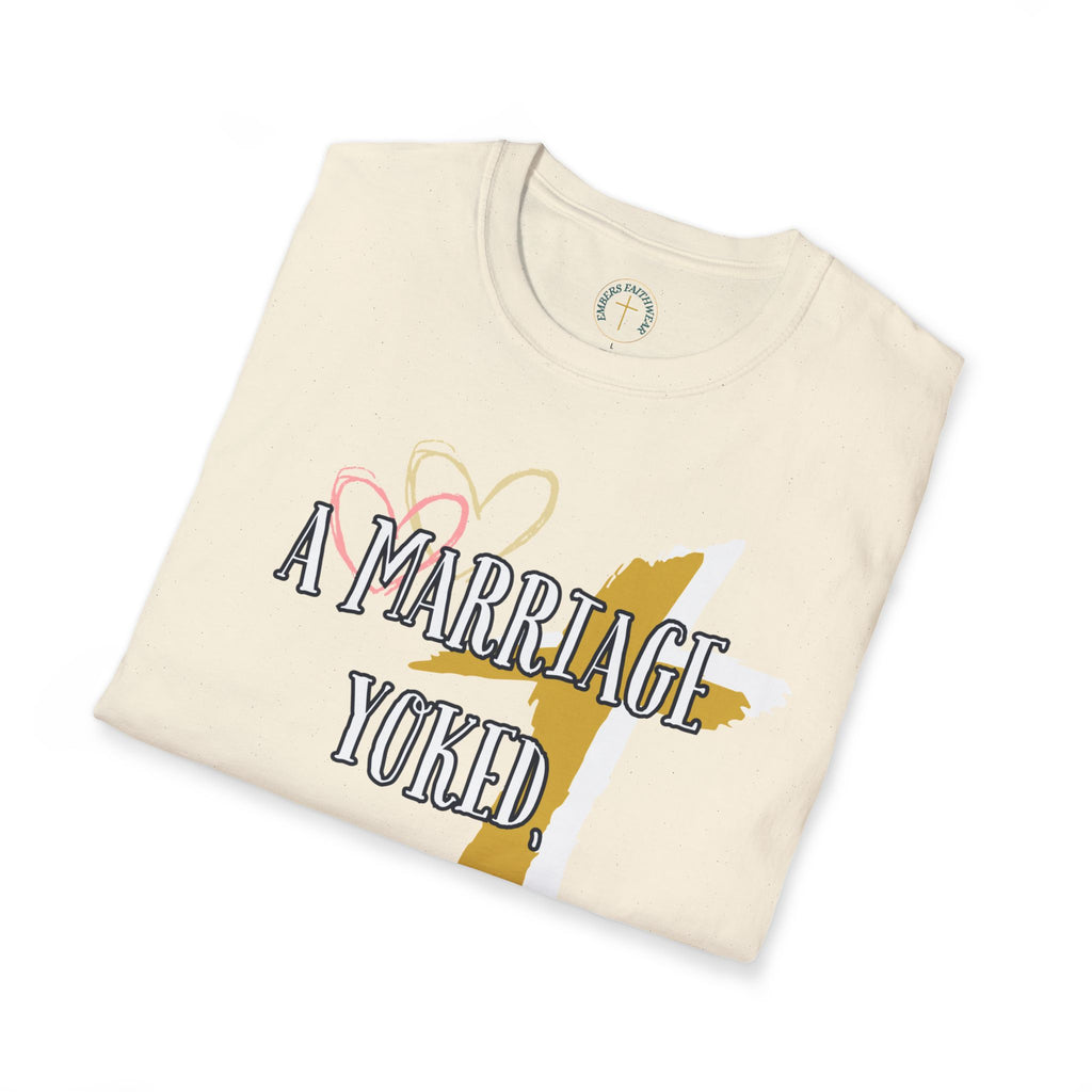 A marriage yoked, Christ centered. T-Shirt