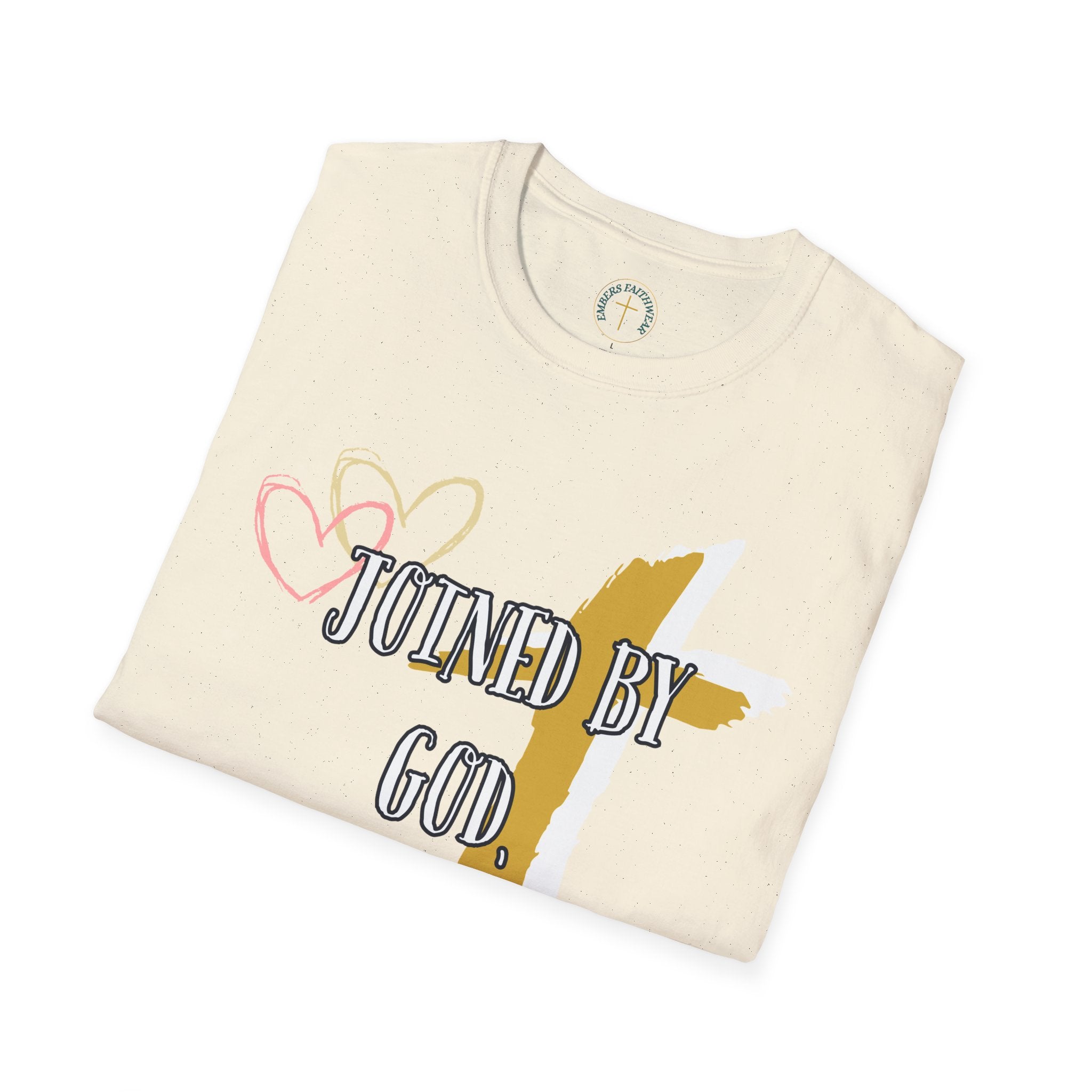 Joined by God, Standing in faith. T-Shirt