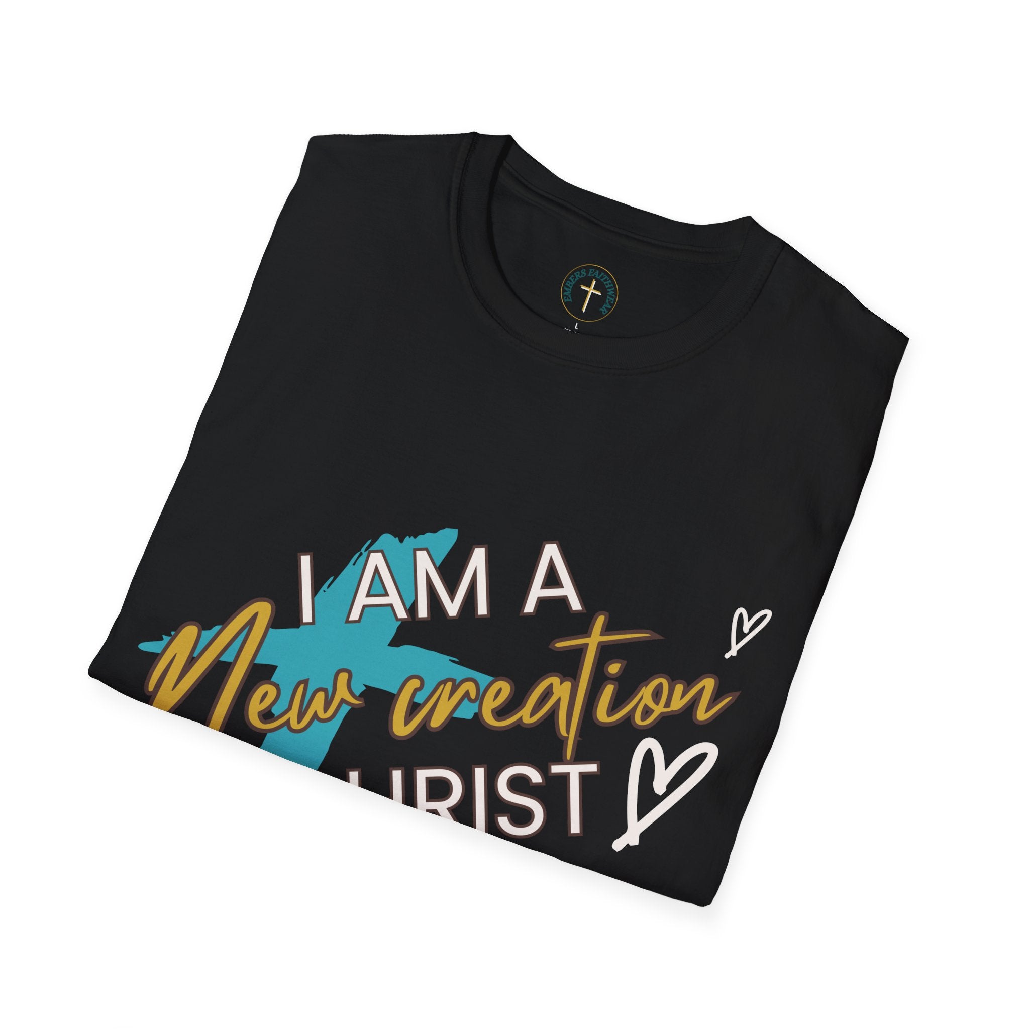 I am a New Creation. T-Shirt