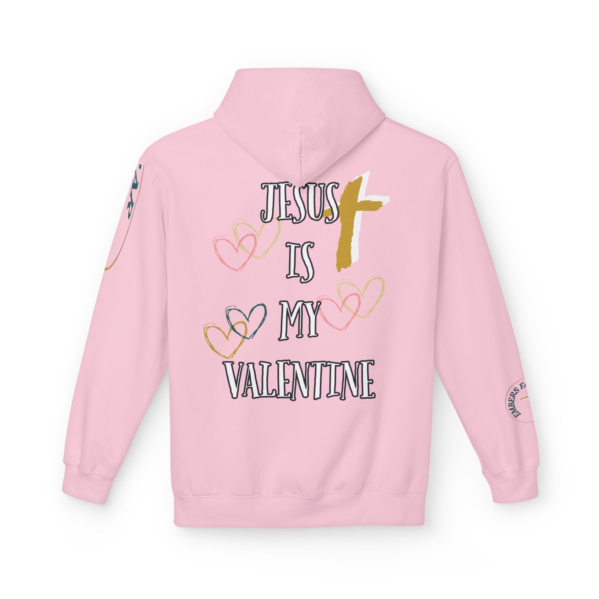 Jesus is my Valentines (2). - Hoodie