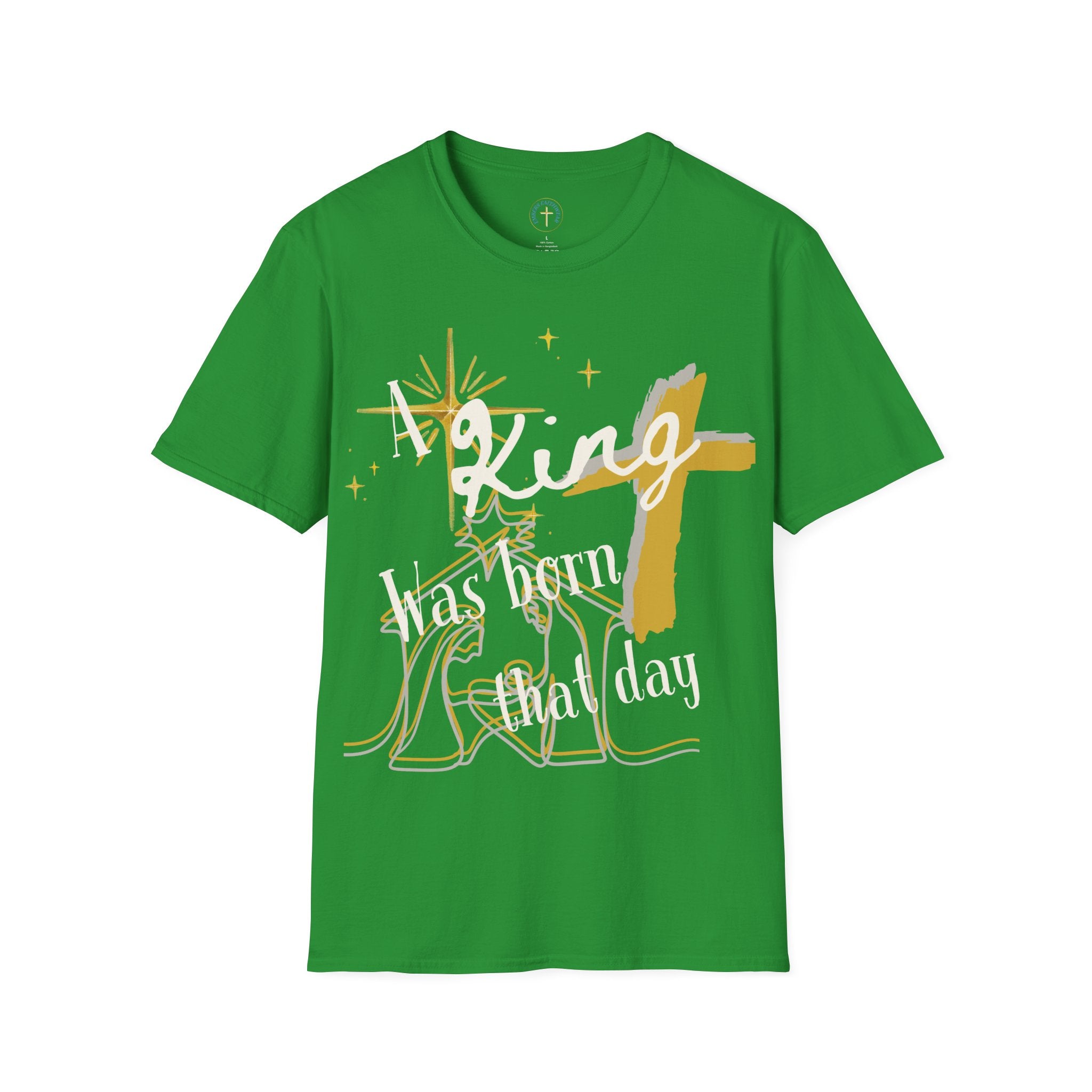 A king born that day v4. T-shirt